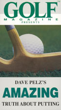 Dave Pelz's Amazing Truth About Putting