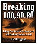 """Golf Digest: Breaking 100