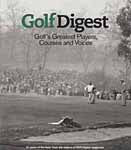 """Golf Digest: Golf's Greatest Players